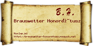 Brauswetter Honorátusz névjegykártya
